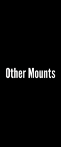 OTHER MOUNTS